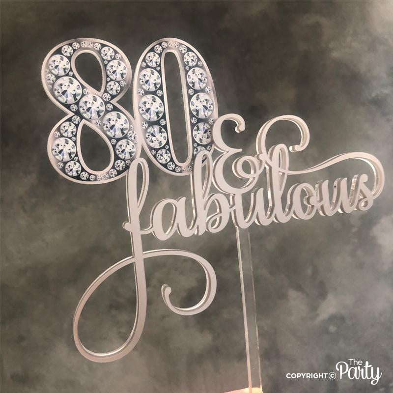 80 & Fabulous cake topper – The Party, Dubai