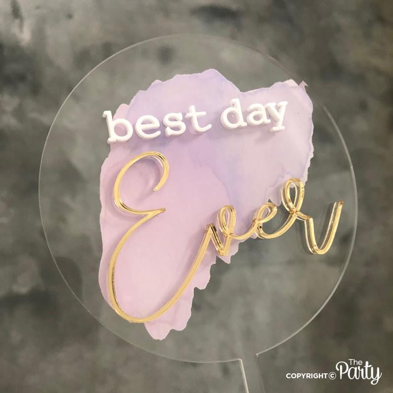 Best day ever cake topper – The Party, Dubai