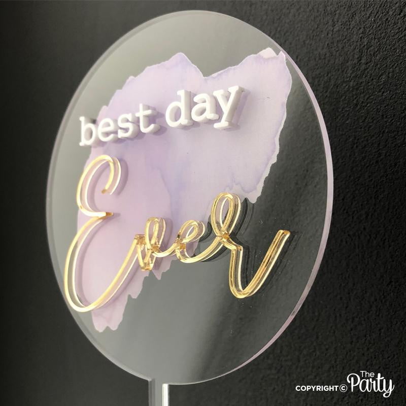 Best day ever cake topper – The Party, Dubai