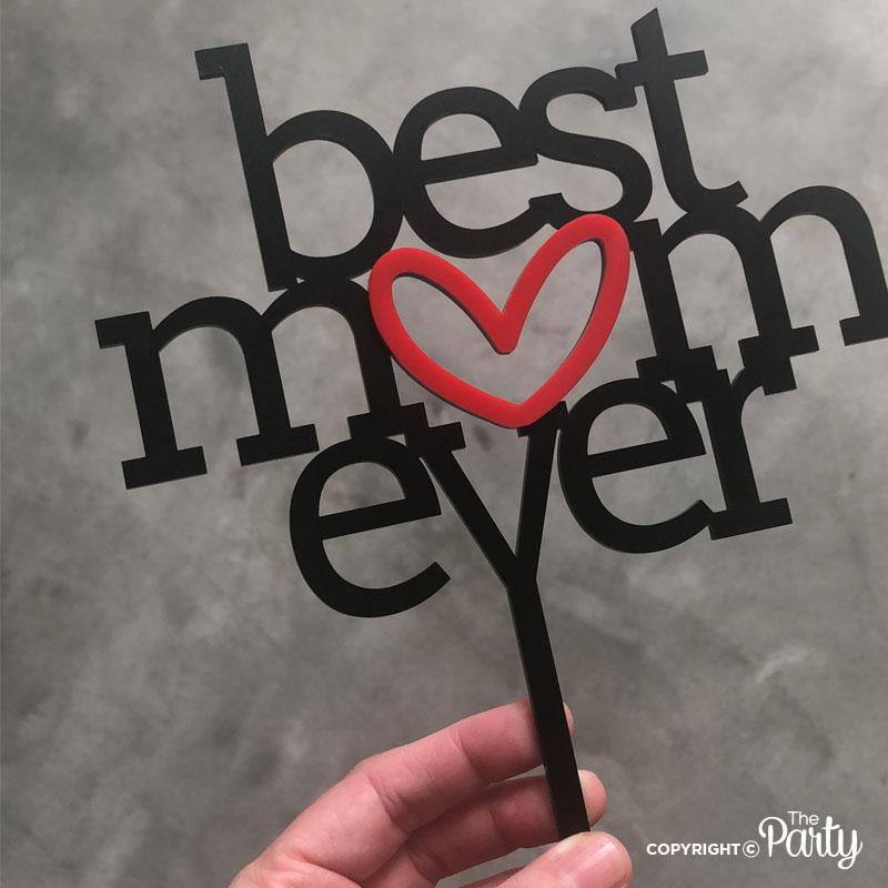 Best mom ever cake topper – The Party, Dubai