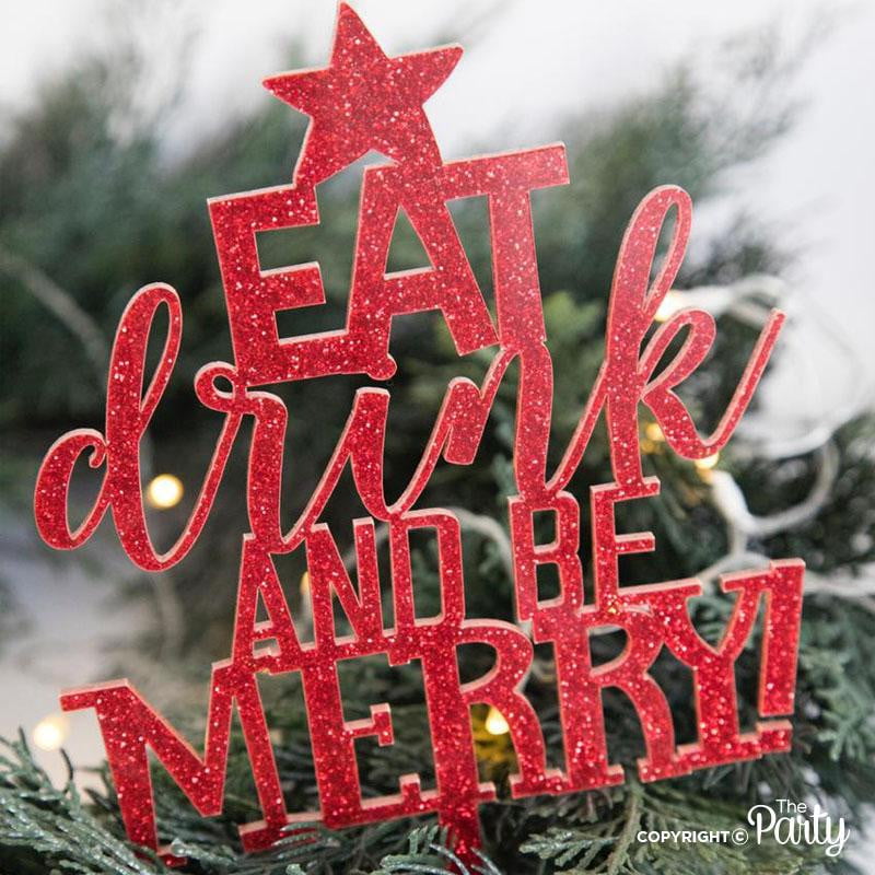 EAT drink and be MERRY cake topper – The Party, Dubai