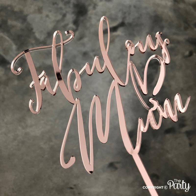 Fabulous Mum cake topper – The Party, Dubai