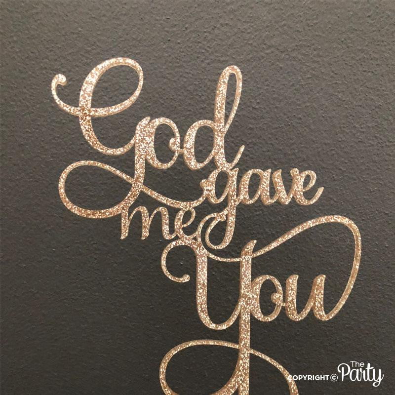 God gave me you cake topper – The Party, Dubai