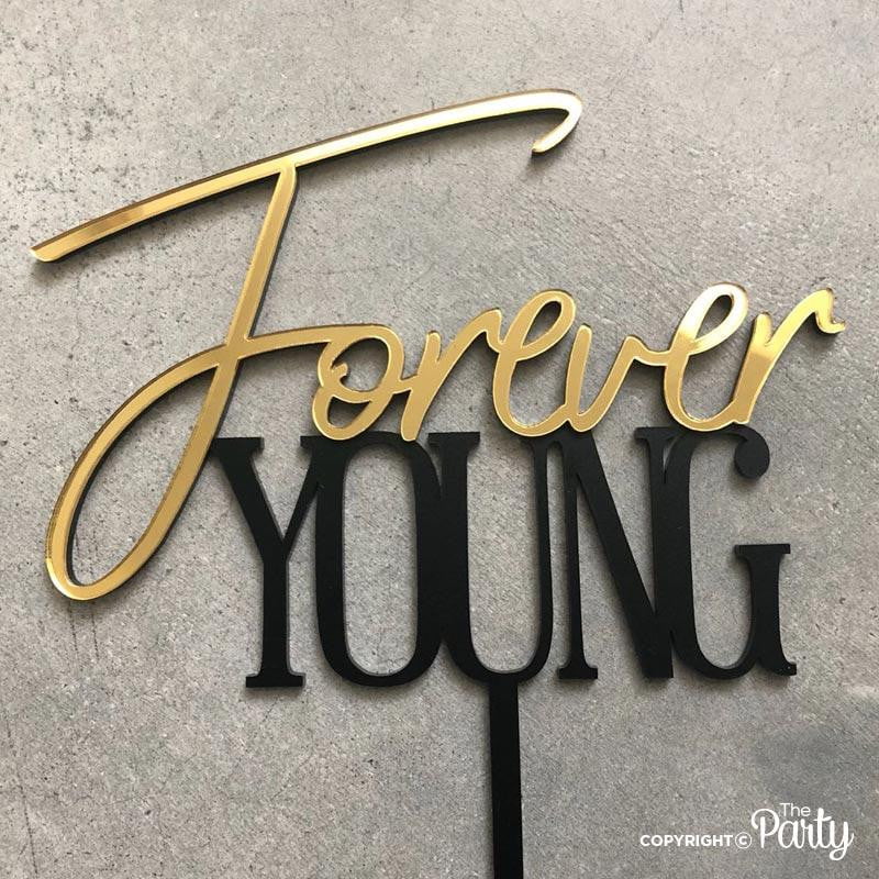 Forever Young cake topper – The Party, Dubai